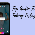 Top Audio Trends Taking Instagram by Storm in 2023